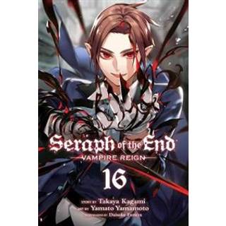 Seraph of the End, Vol. 16