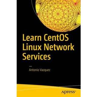 Learn CentOS Linux Network Services