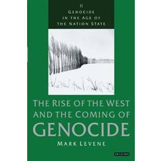 Genocide in the Age of the Nation State