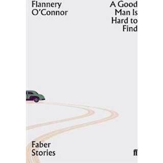 A Good Man is Hard to Find