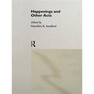 Happenings and Other Acts