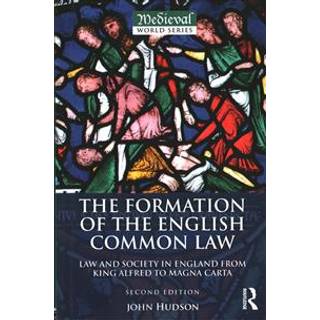 The Formation of the English Common Law