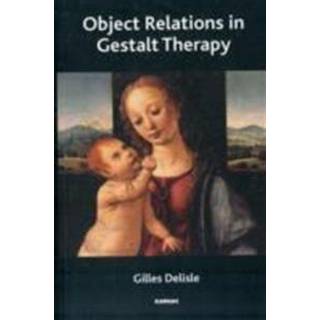 Object Relations in Gestalt Therapy