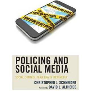 Policing and Social Media