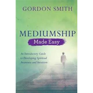 Mediumship Made Easy
