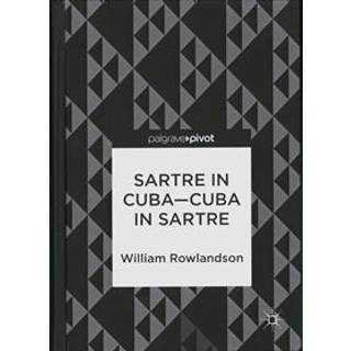 Sartre in Cuba–Cuba in Sartre