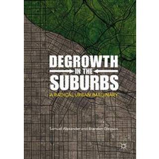 Degrowth in the Suburbs