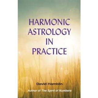 Harmonic Astrology in Practice