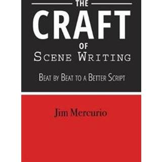 The Craft of Scene Writing