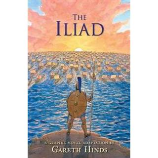 The Iliad: A Graphic Novel