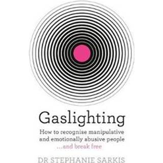 Gaslighting