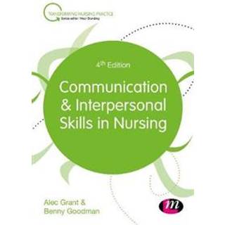 Communication and Interpersonal Skills in Nursing