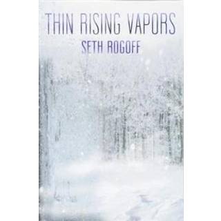 Thin Rising Vapors