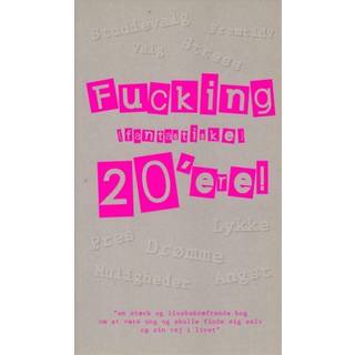 Fucking (fantastiske) 20'ere