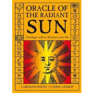 Caroline Smith - Oracle of the Radiant Sun: Astrology Cards...