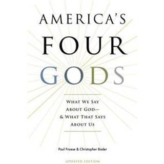 America's Four Gods