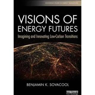Visions of Energy Futures