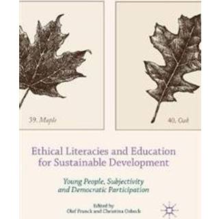 Ethical Literacies and Education for Sustainable Development