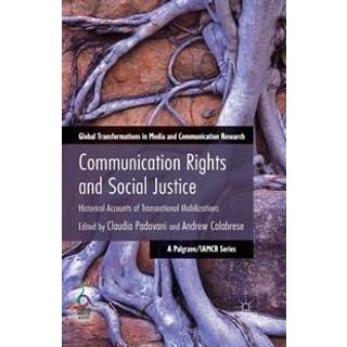 Communication Rights and Social Justice