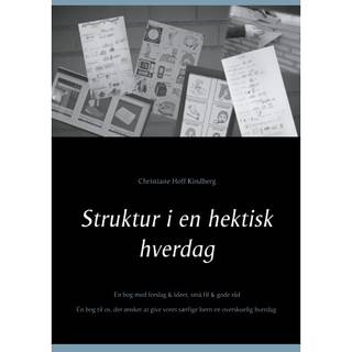 Struktur i en hektisk hverdag