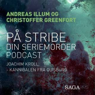 På stribe - din seriemorderpodcast (Joachim Kroll)