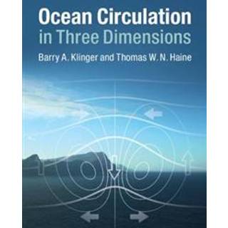 Ocean Circulation in Three Dimensions