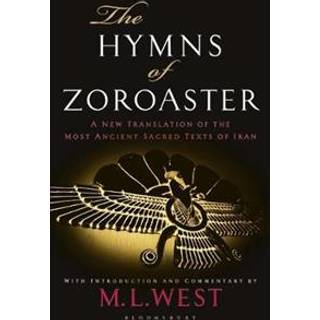 The Hymns of Zoroaster
