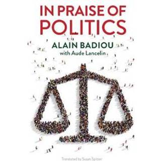 In Praise of Politics