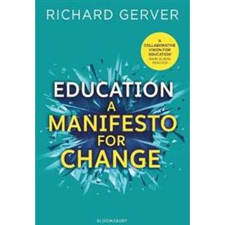 Education: A Manifesto for Change