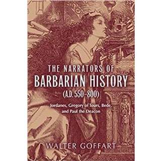 Narrators of Barbarian History (a.D. 550–800), the