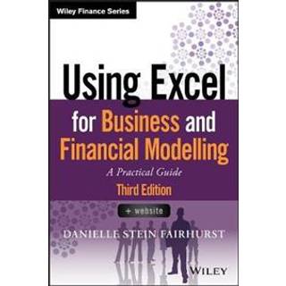 Using Excel for Business and Financial Modelling
