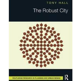 The Robust City