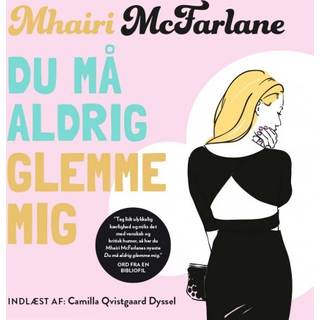 Du må aldrig glemme mig