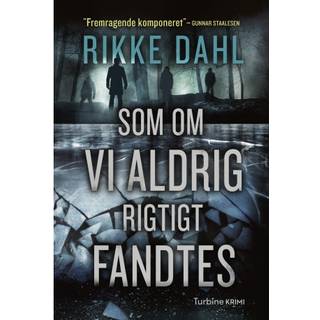 Som om vi aldrig rigtigt fandtes