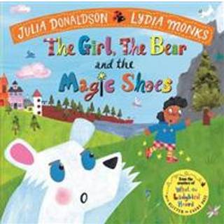 The Girl, the Bear and the Magic Shoes
