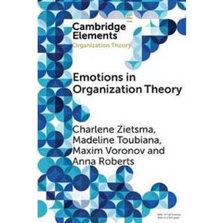 Emotions in Organization Theory