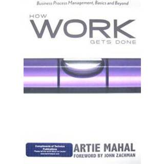How Work Gets Done