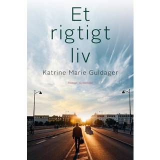 Et rigtigt liv - Katrine Marie Guldager