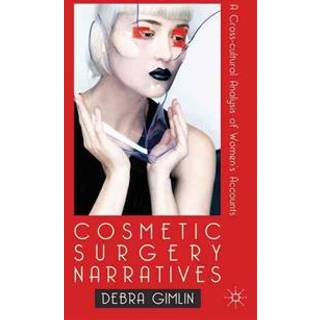 Cosmetic Surgery Narratives