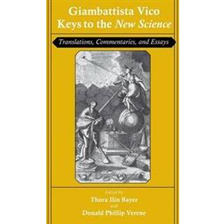Giambattista Vico: Keys to the "New Science"