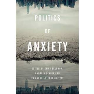 Politics of Anxiety