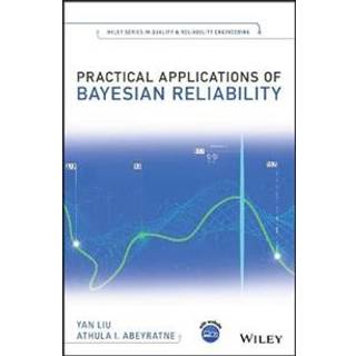 Practical Applications of Bayesian Reliability