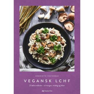 Vegansk LCHF