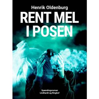 Rent mel i posen