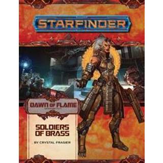Starfinder Adventure Path: Soldiers of Brass (Dawn of Flame 2 of 6)