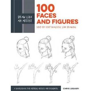 Draw Like an Artist: 100 Faces and Figures