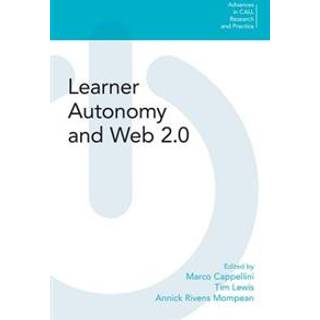 Learner Autonomy and Web 2.0