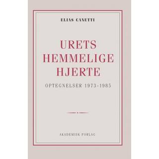 Urets hemmelige hjerte: optegnelser 1973-1985