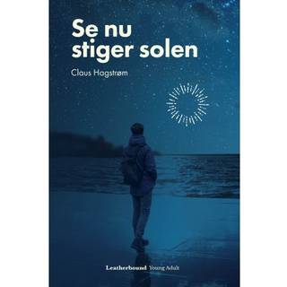Se nu stiger solen
