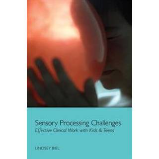 Sensory Processing Challenges
